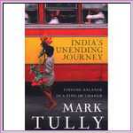 India's Unending Journey: Finding Balance in a Time of Change by India's Unending Journey: Finding Balance in a Time of Change by